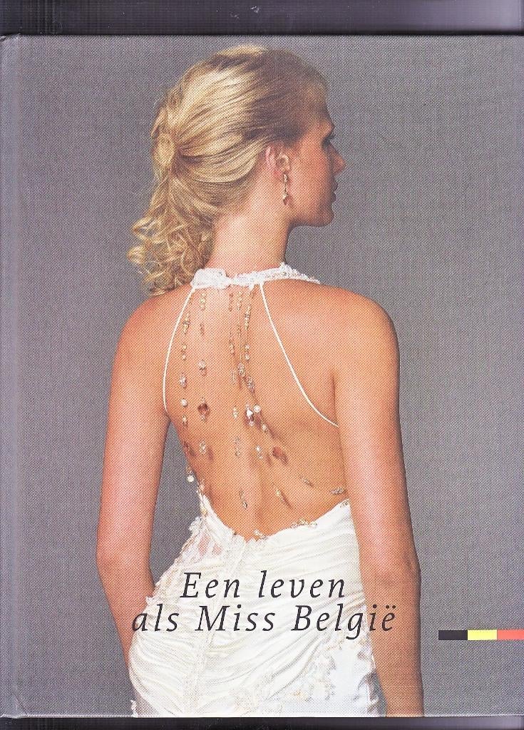 Een leven als Miss Belgie -Tina van Leur (-red.), Fotografen, Verzenden, Nieuw, Zie beschrijving