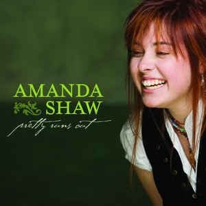 CD Amanda Shaw - Pretty runs out, Ophalen, Gebruikt, Singer-songwriter