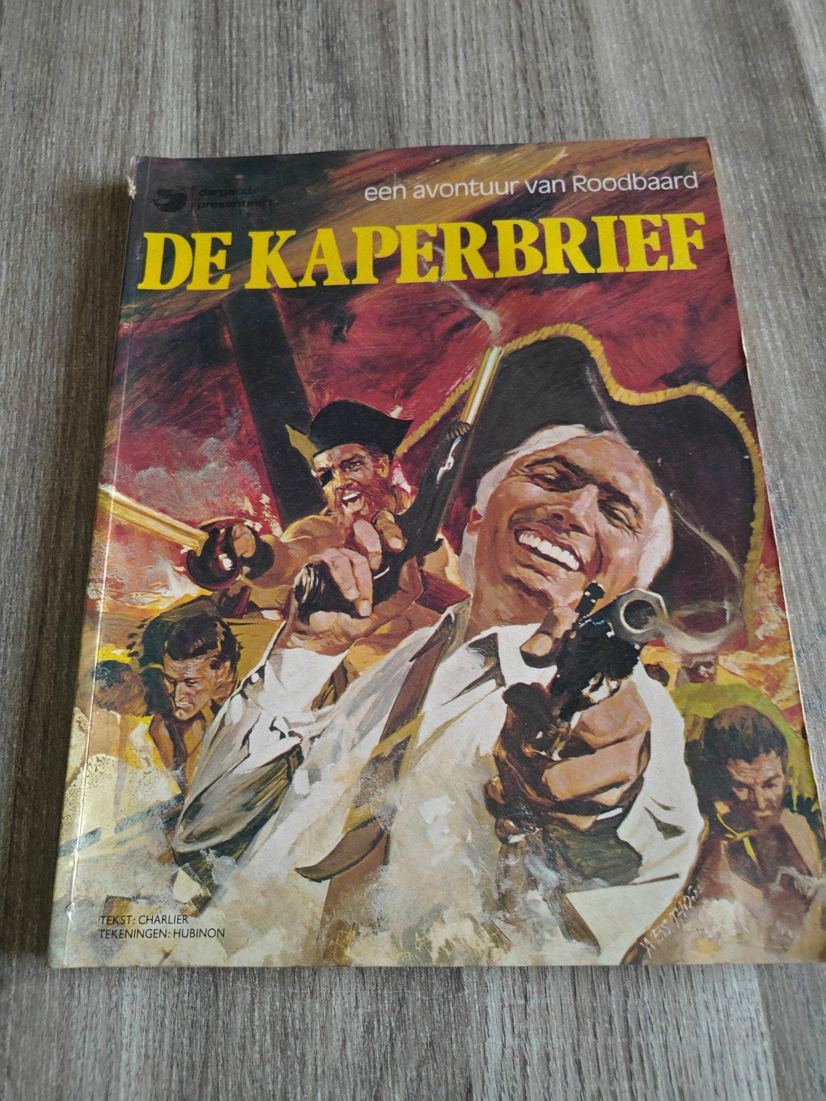 De Kaperbrief - Een avontuur van Roodbaard, Gelezen, Eén stripboek, Ophalen of Verzenden, Charlier, Hubinon