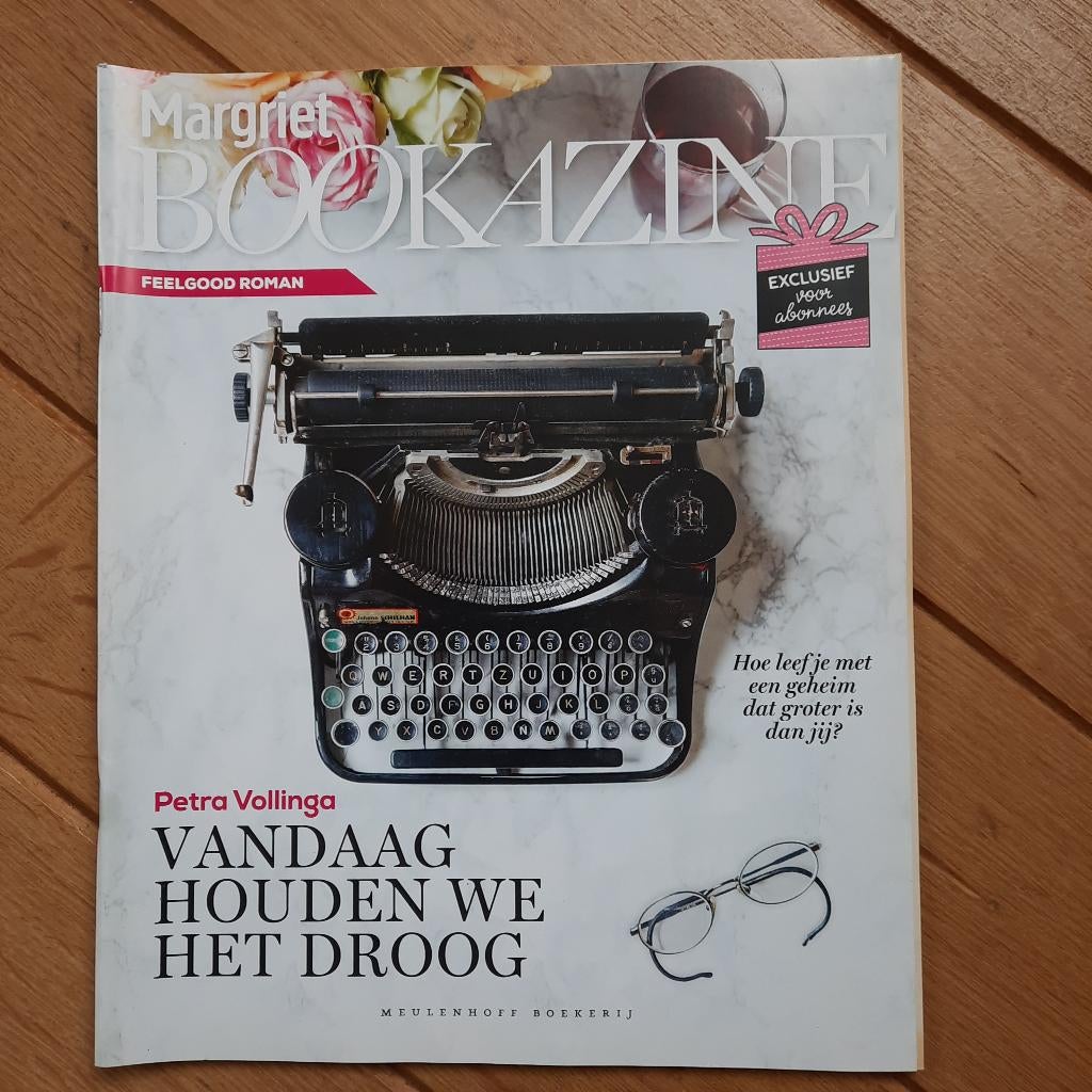 Petra Vollinga - Vandaag houden we het droog - Bookazine, Ophalen of Verzenden, Zo goed als nieuw, Petra Vollinga