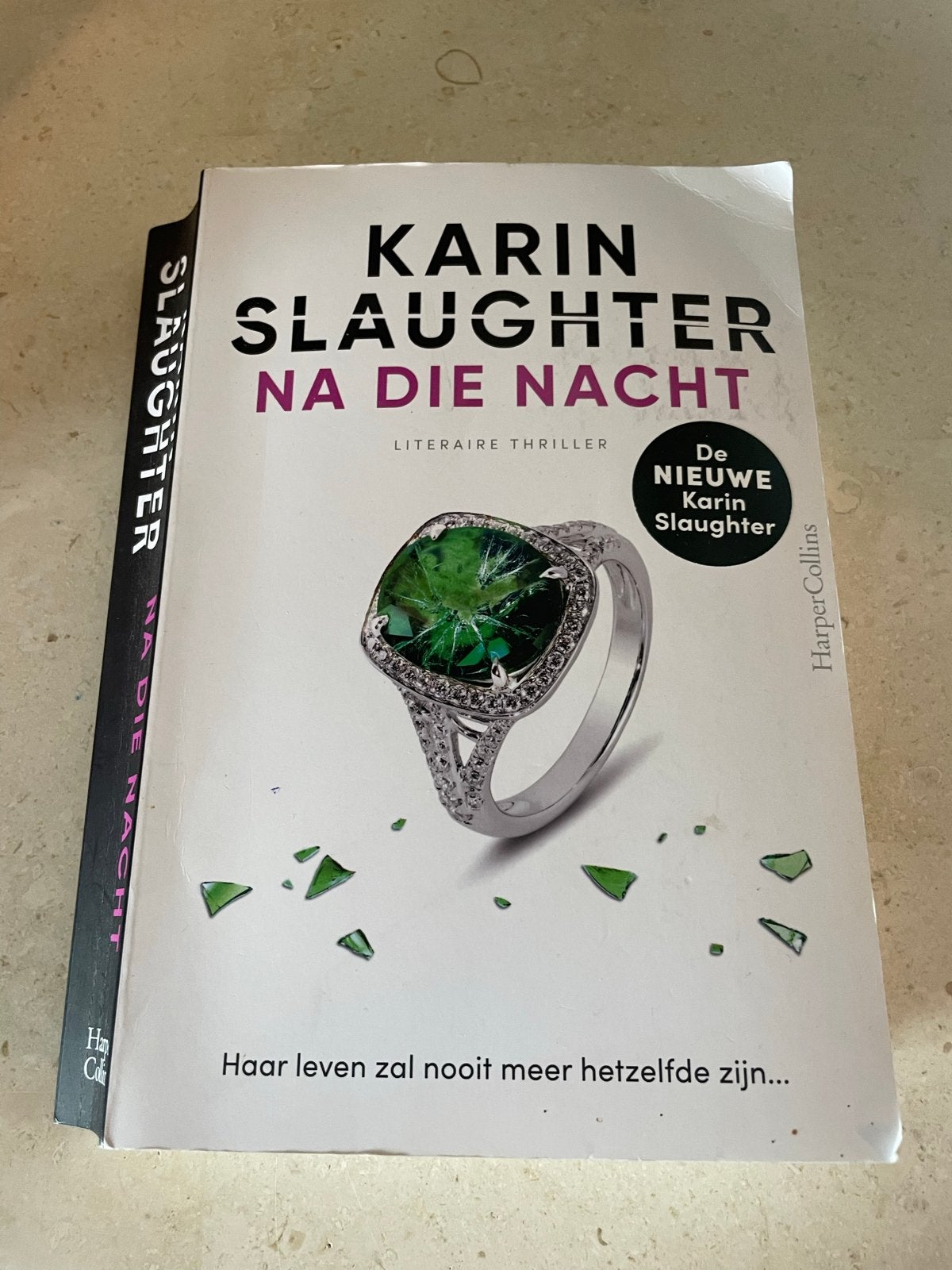 Karin Slaughter - Na die nacht (Literaire thriller), Boeken, Thrillers, Gelezen, Wereld overig, Ophalen of Verzenden