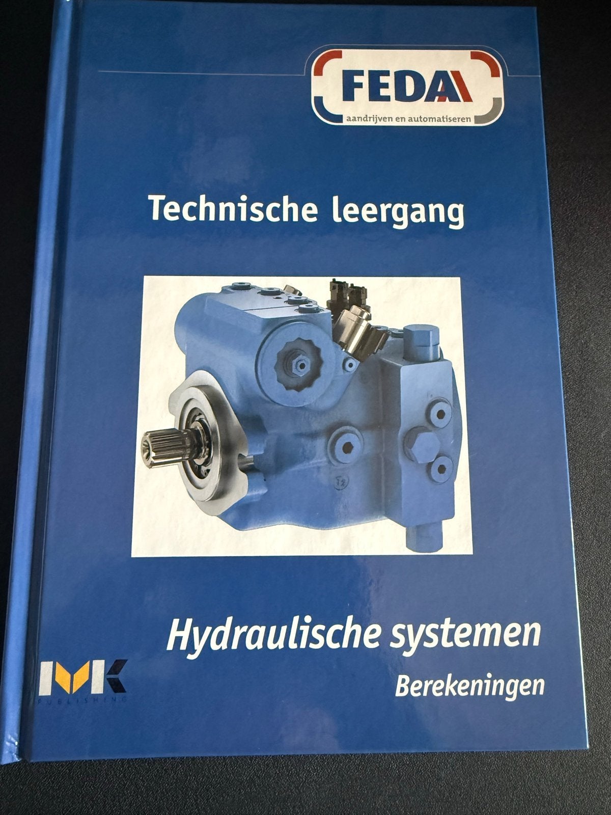 FEDA Technische Leerboek Hydraulische Systemen, Ophalen of Verzenden, Nieuw, Werktuigbouwkunde