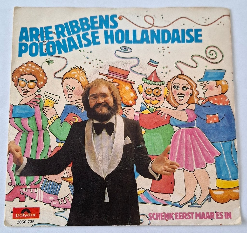Arie Ribbens - Polonaise Hollandaise, Cd's en Dvd's, Vinyl Singles, Ophalen of Verzenden, Gebruikt, Nederlandstalig, Single