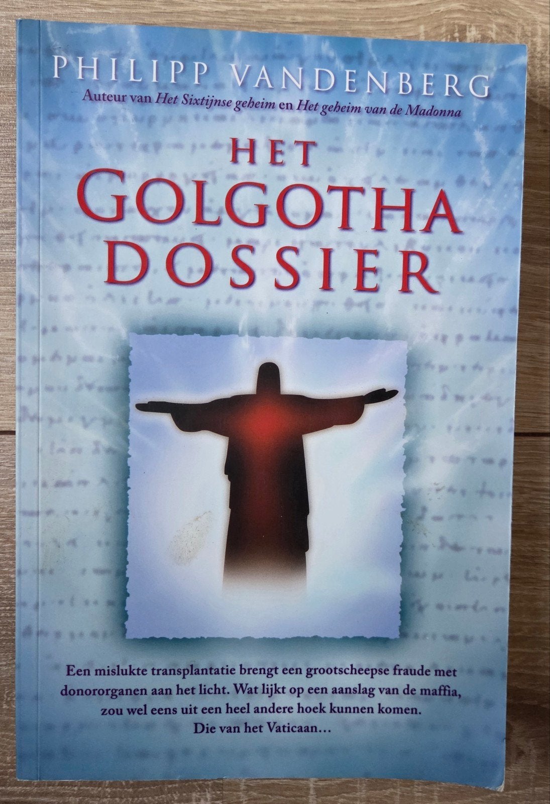 Philipp Vandenberg - Het Golgotha dossier, Ophalen of Verzenden, Zo goed als nieuw, P. Vandenberg