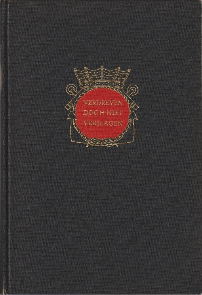 K.W.L. Bezemer - Verdreven doch niet verslagen, Ophalen of Verzenden, Tweede Wereldoorlog, Gelezen, K.W.L. Bezemer