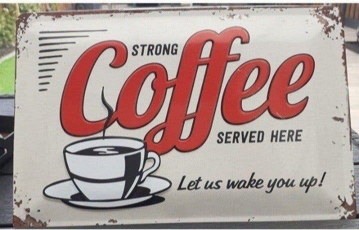 metalen wandbordje (koffie), Ophalen of Verzenden, Zo goed als nieuw, Reclamebord