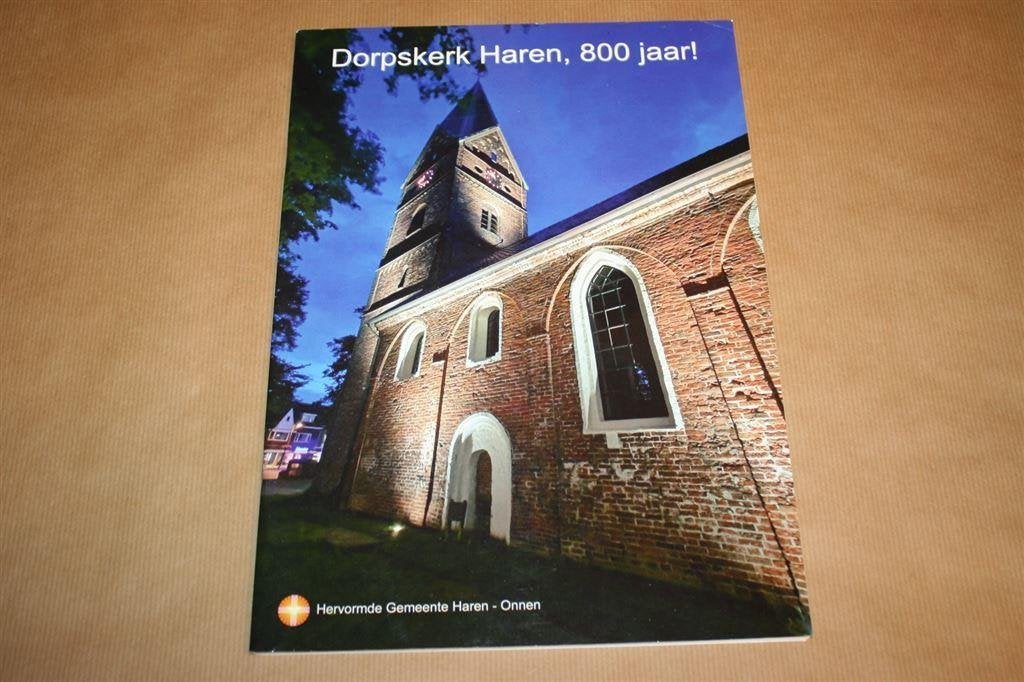 Dorpskerk Haren - 800 jaar, Ophalen of Verzenden, Gelezen
