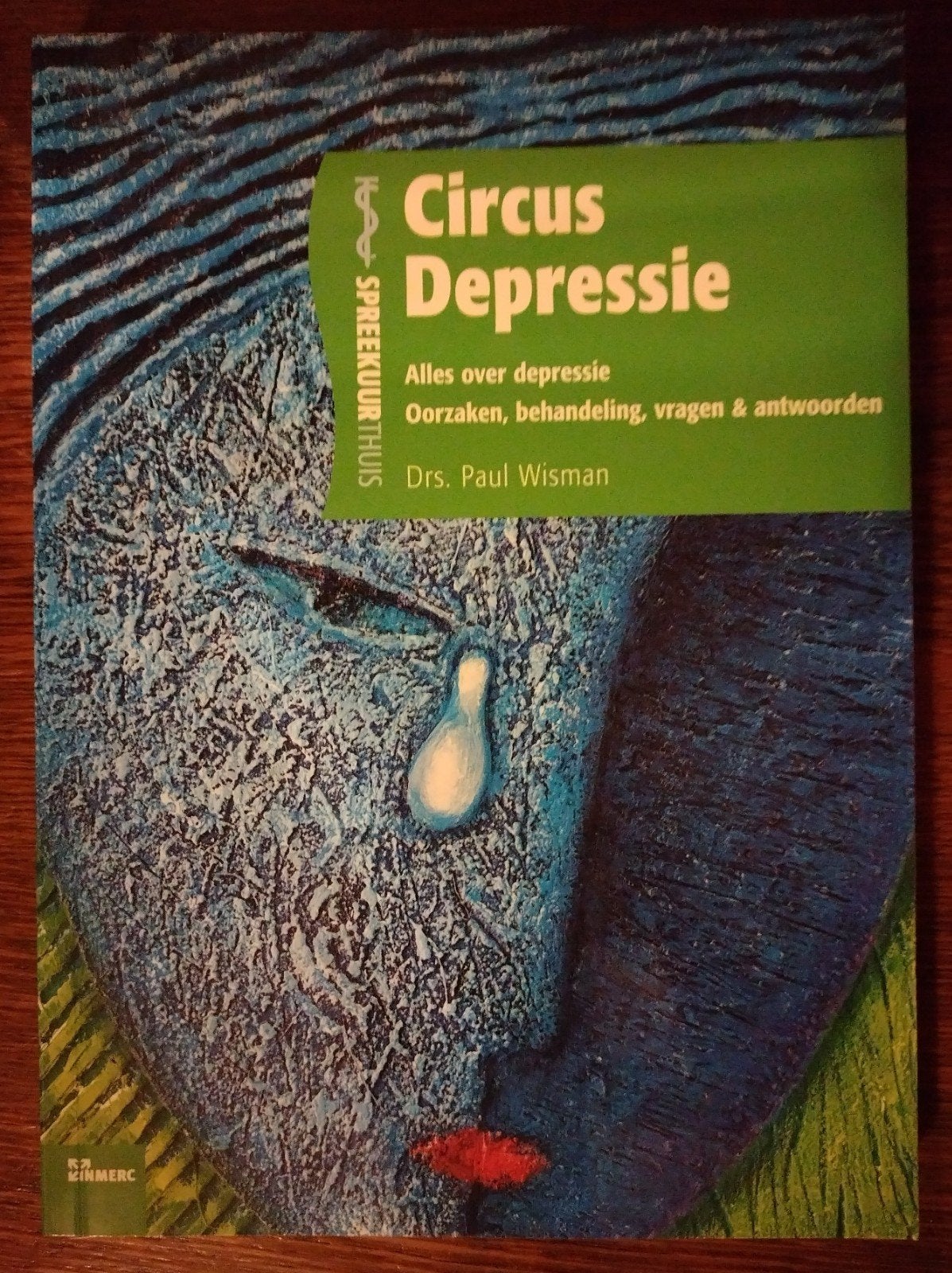 Circus Depressie - Alles over depressie - Drs. Paul Wisman, Ophalen of Verzenden, Nieuw, Ziekte en Allergie, Drs. Paul Wisman