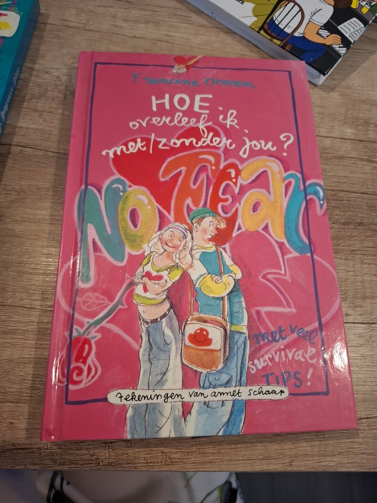 Hoe overleef ik met/zonder jou? - Francine Oomen, Boeken, Ophalen of Verzenden, Nieuw, Francine Oomen, Fictie