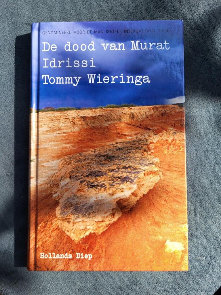 Tommy Wieringa - De dood van Murat Idrissi, Ophalen of Verzenden, Zo goed als nieuw, Tommy Wieringa