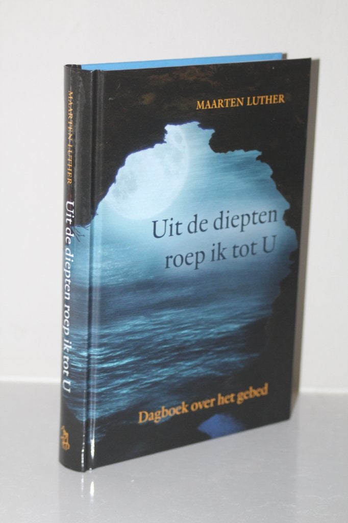 Maarten Luther - Uit de diepten roep ik tot U, dagboek gebed, Ophalen of Verzenden, Gelezen, Christendom | Protestants