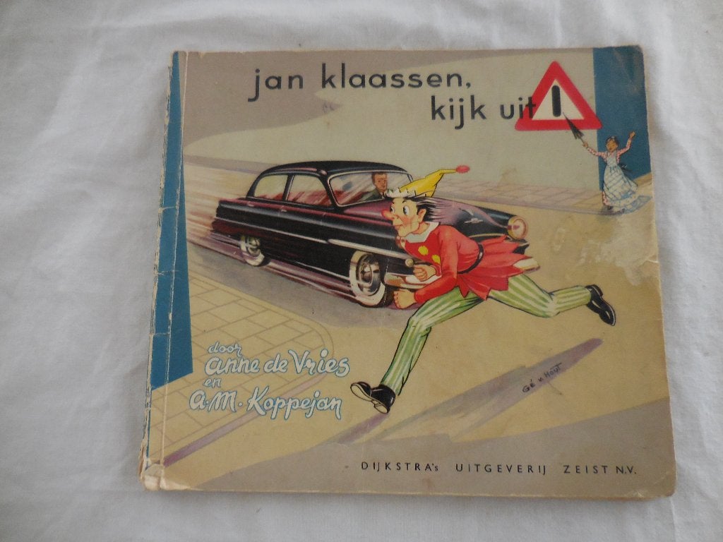 Eerbied voor het leven Deeltje 2 Jan Klaassen, kijk uit !, Overige vakken, Anne de Vries en A.M. Koppejan, Overige niveaus, Ophalen
