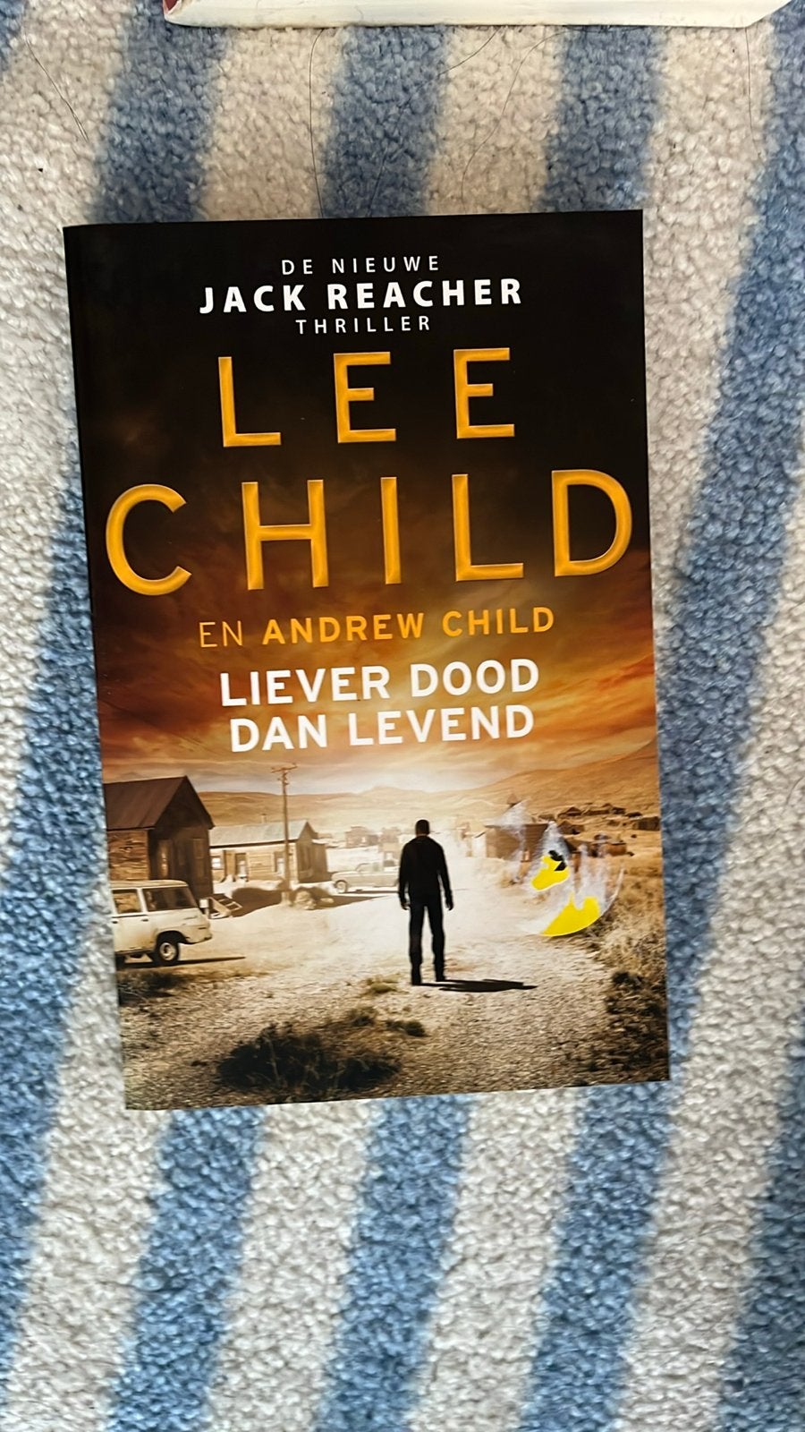 Lee Child - Liever Dood Dan Levend (Jack Reacher Thriller), Ophalen of Verzenden, Zo goed als nieuw, Europa overig
