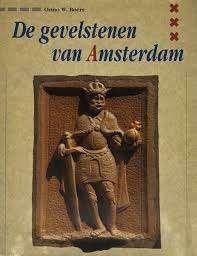 De Gevelstenen van Amsterdam, Onno W. Boers, 1992, nieuw., Antiek en Kunst, Ophalen of Verzenden, Onno W. Boers