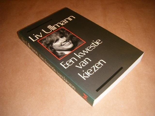 bw9-ullmann-een kwestie van kiezen-goede staat, Boeken, Ophalen of Verzenden, Zo goed als nieuw, Overige