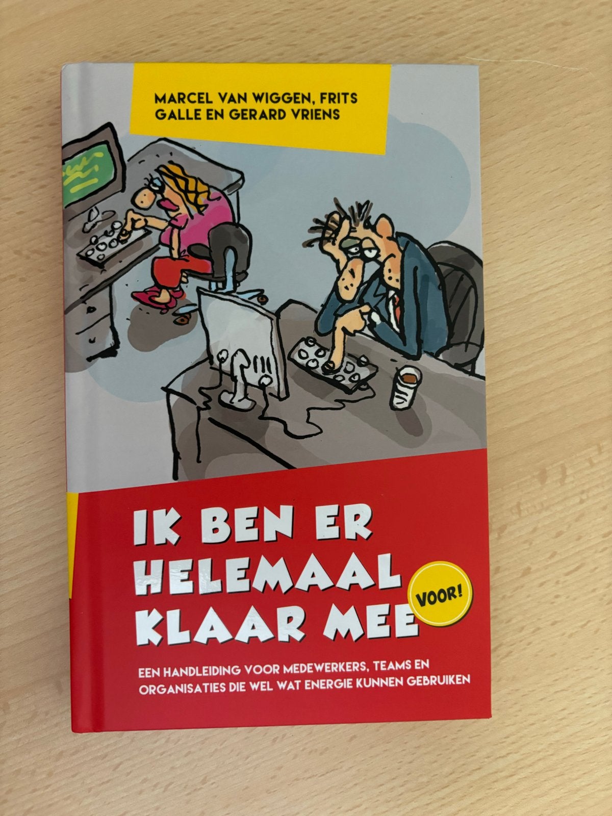 Ik ben er helemaal klaar mee! - Marcel van Wiggen, Ophalen of Verzenden, Gelezen, Nederland