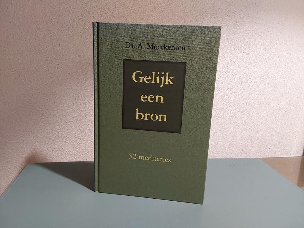 Ds. A. Moerkerken / gelijk een bron, Boeken, Christendom | Protestants, Ophalen of Verzenden, Zo goed als nieuw, Ds. A. Moerkerken