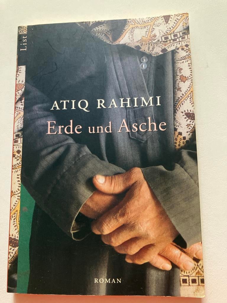 Atiq Rahimi - Erde und Asche, Boeken, Ophalen of Verzenden, Gelezen, Europa overig