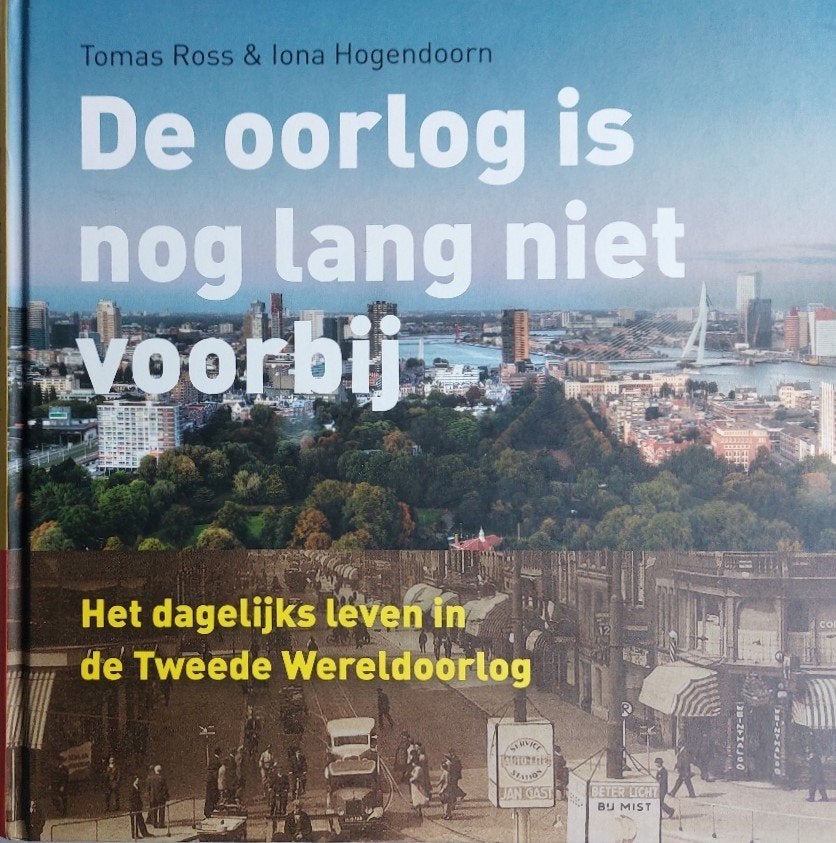 De oorlog is nog lang niet voorbij (zgan), Ophalen of Verzenden, Tweede Wereldoorlog, Zo goed als nieuw, Tomas Ross & Iona Hogendoorn,