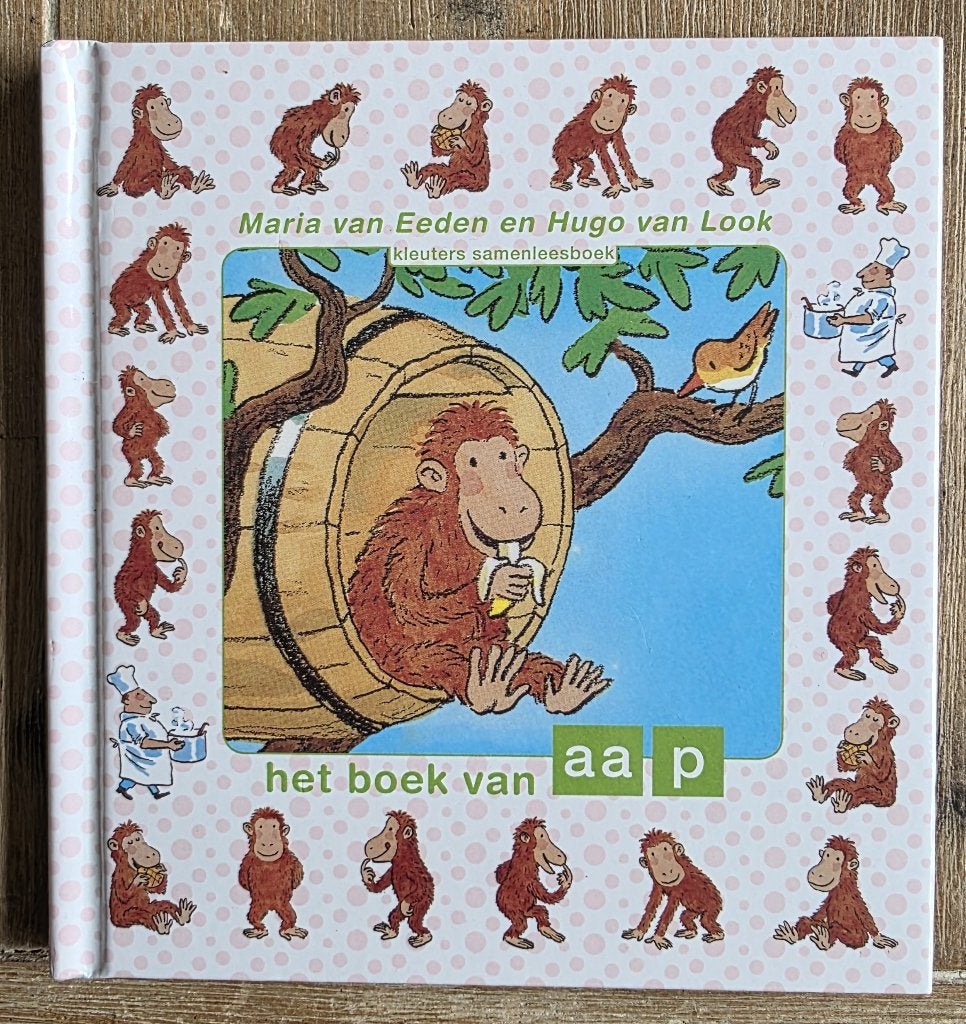 Kleuters samenleesboek - het boek van aap, 5 of 6 jaar, Fictie algemeen, Maria van Eeden, Jongen of Meisje