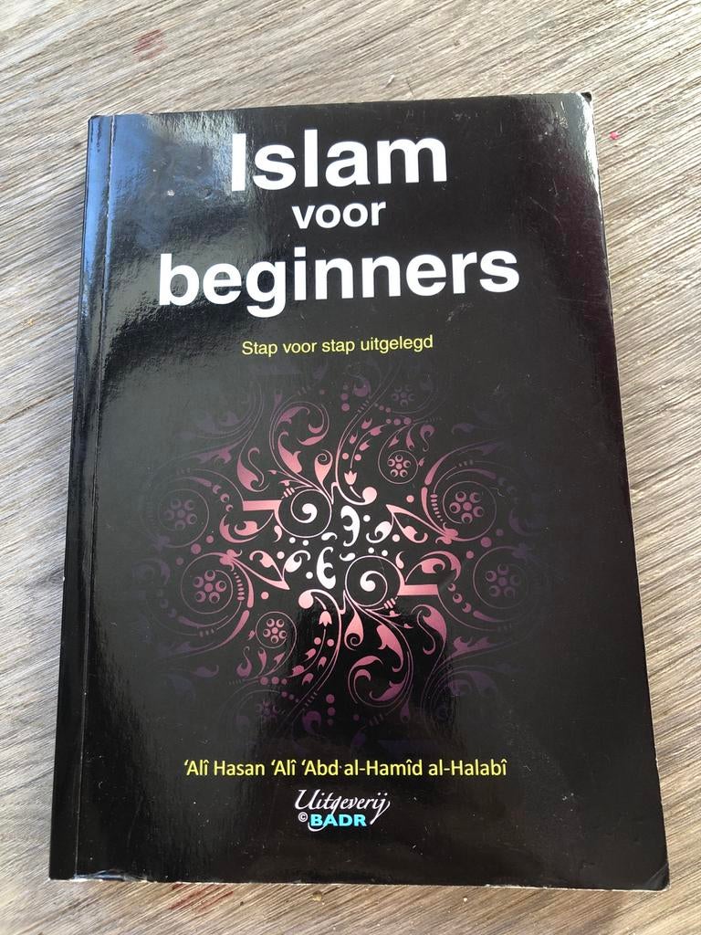 Islam voor beginners: Stap voor stap uitgelegd, Ophalen of Verzenden, Zo goed als nieuw, Islam