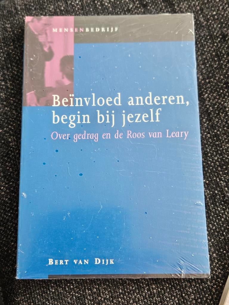 B. van Dijk - Beinvloed anderen, begin bij jezelf, Boeken, Ophalen of Verzenden, Zo goed als nieuw, B. van Dijk