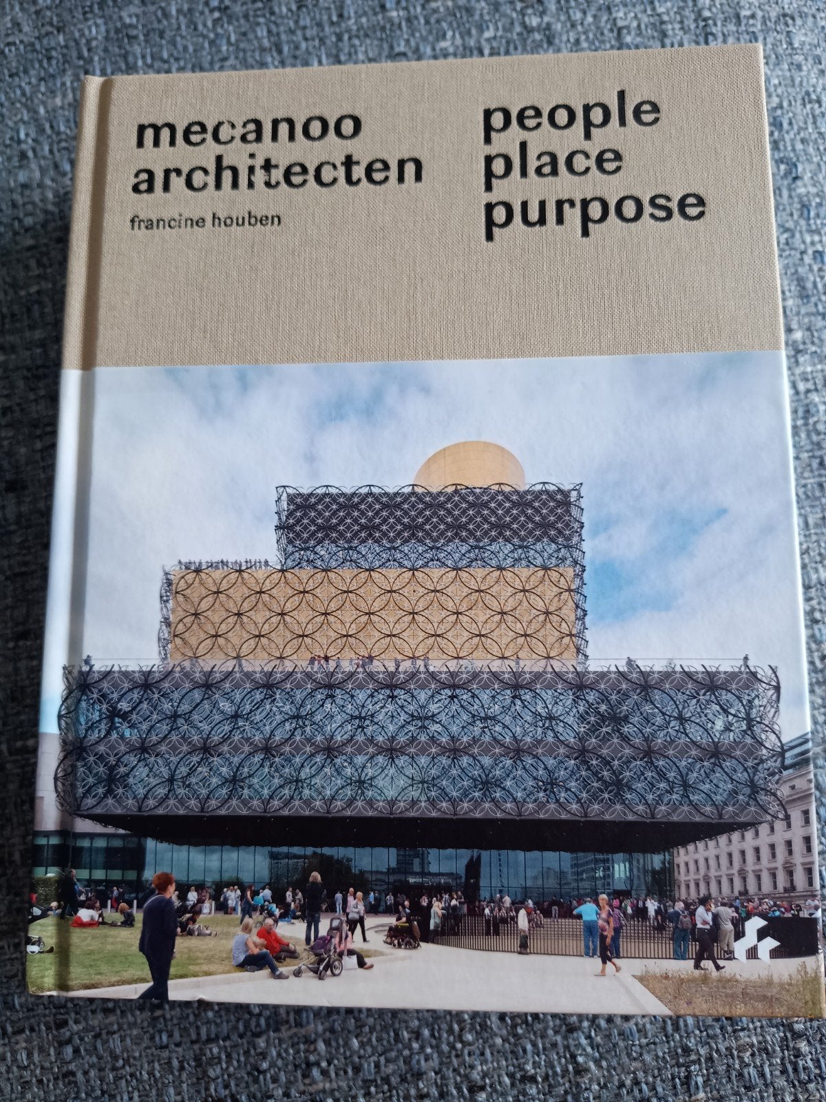 Mecanoo Architecten: People Place Purpose - Francine Houben, Ophalen of Verzenden