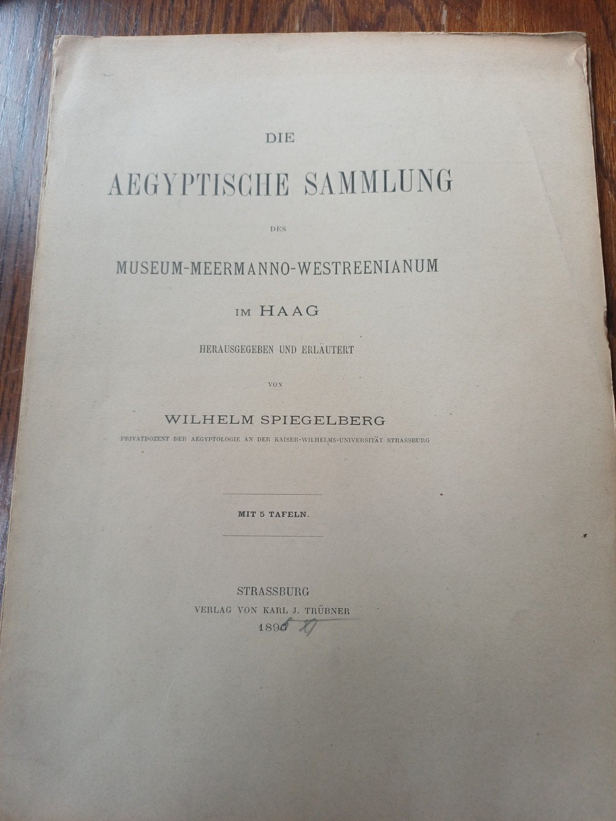 L14. Die Aegyptische Sammlung - Wilhelm Spiegelberg (1896), Ophalen of Verzenden, Gelezen, Wilhelm Spiegelberg, Europa overig