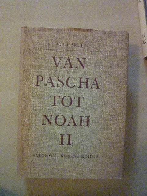 W. Smit - Van Pascha tot Noah deel II, Verzenden, Gelezen
