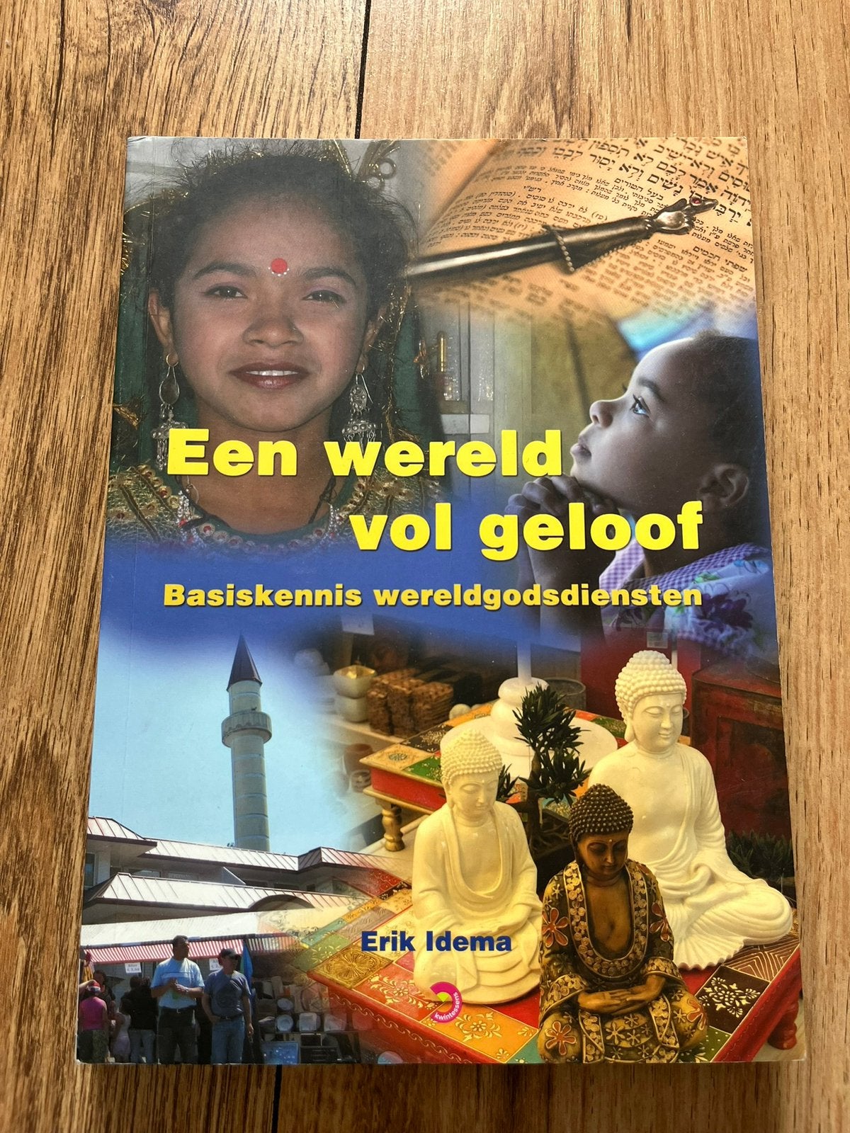 Erik Idema - Een wereld vol geloof, Ophalen of Verzenden, Zo goed als nieuw, Erik Idema