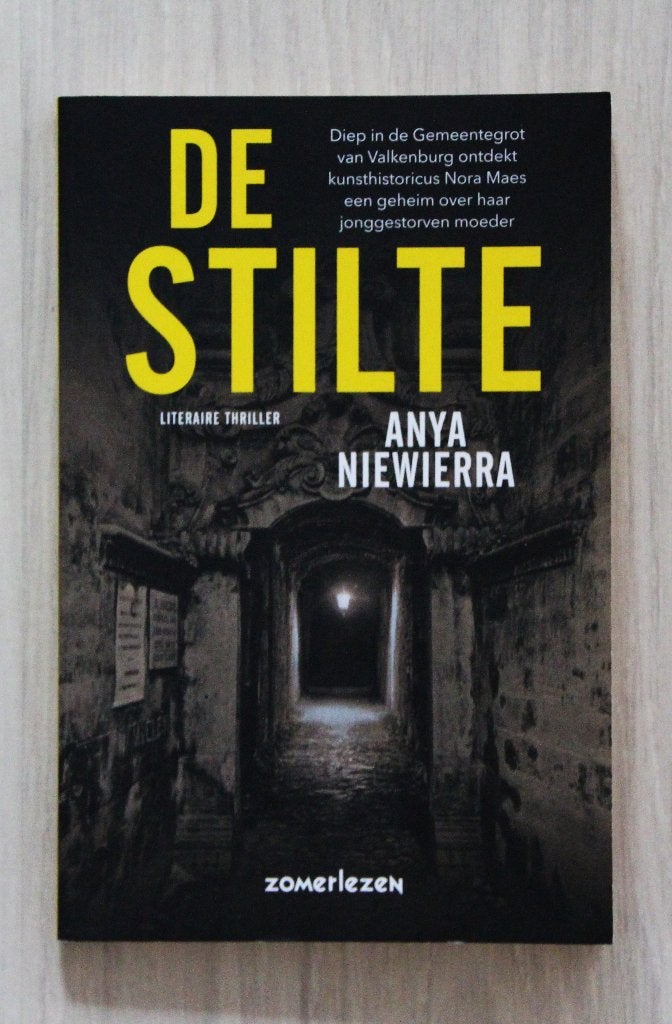 Anya Niewierra - De Stilte, Boeken, Ophalen of Verzenden, Zo goed als nieuw, Nederland, Anya Niewierra