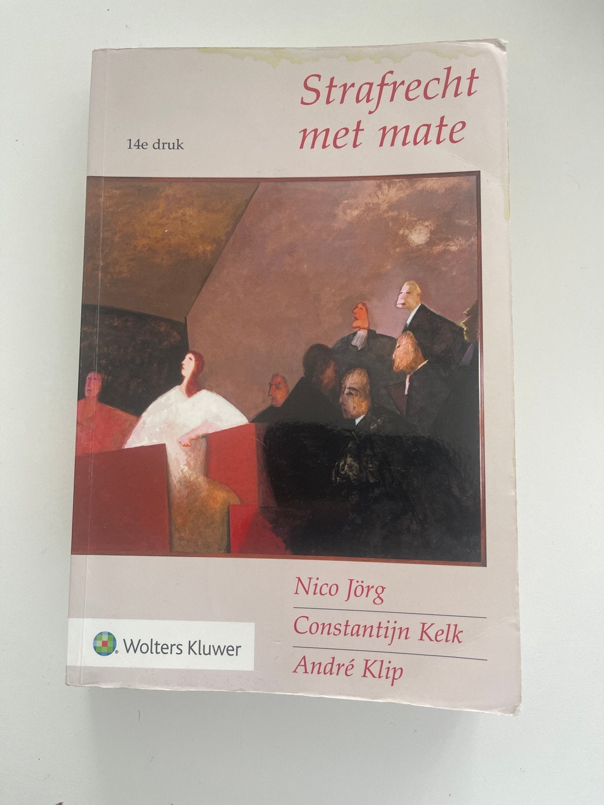Strafrecht met mate - 14e druk - Wolters Kluwer, Ophalen of Verzenden, Gamma, Zo goed als nieuw, HBO