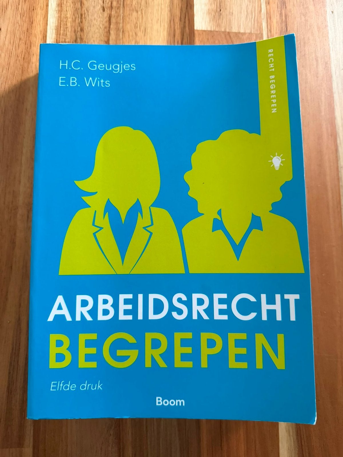Arbeidsrecht Begrepen - Elfde druk, Ophalen, Gamma, Zo goed als nieuw, HBO