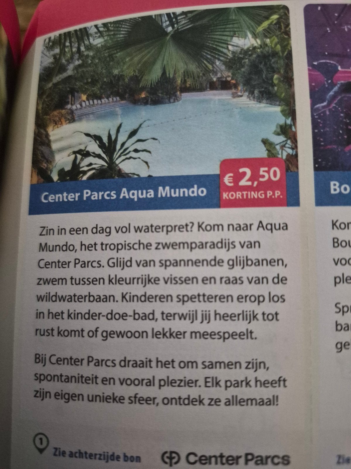 center parcs aqua mundo 2.50 p.p korting, Drie personen of meer, Kortingsbon, Bungalowpark