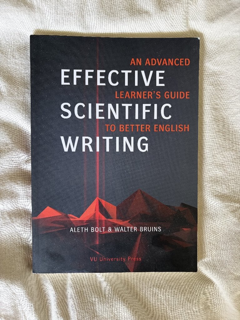 Effective scientific writing - Bolt & Bruins, Ophalen of Verzenden, Beta, Zo goed als nieuw, WO