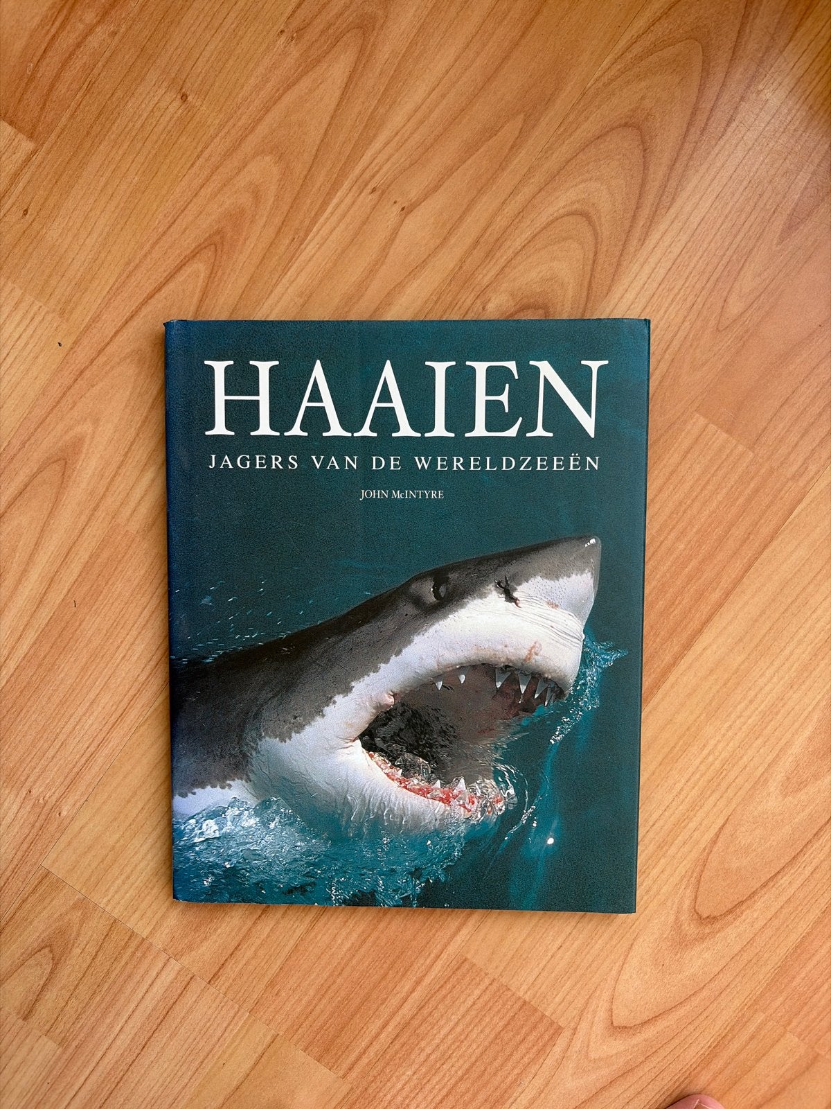 Haaien: Jagers van de Wereldzeeën - John McIntyre, Boeken, Natuur, Gelezen, Overige onderwerpen, Verzenden