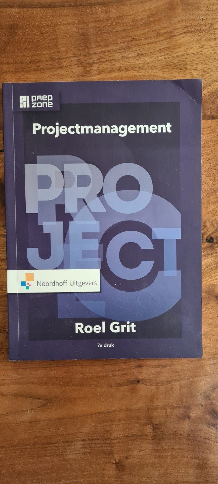 Projectmanagement - Roel Grit (7e druk), Boeken, Studieboeken en Cursussen, Roel Grit, Zo goed als nieuw, Gamma, HBO