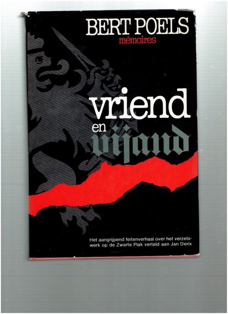 bert poels ( memoires ) - vriend en vijand, Tweede Wereldoorlog, Ophalen of Verzenden, Zo goed als nieuw, Bert poels