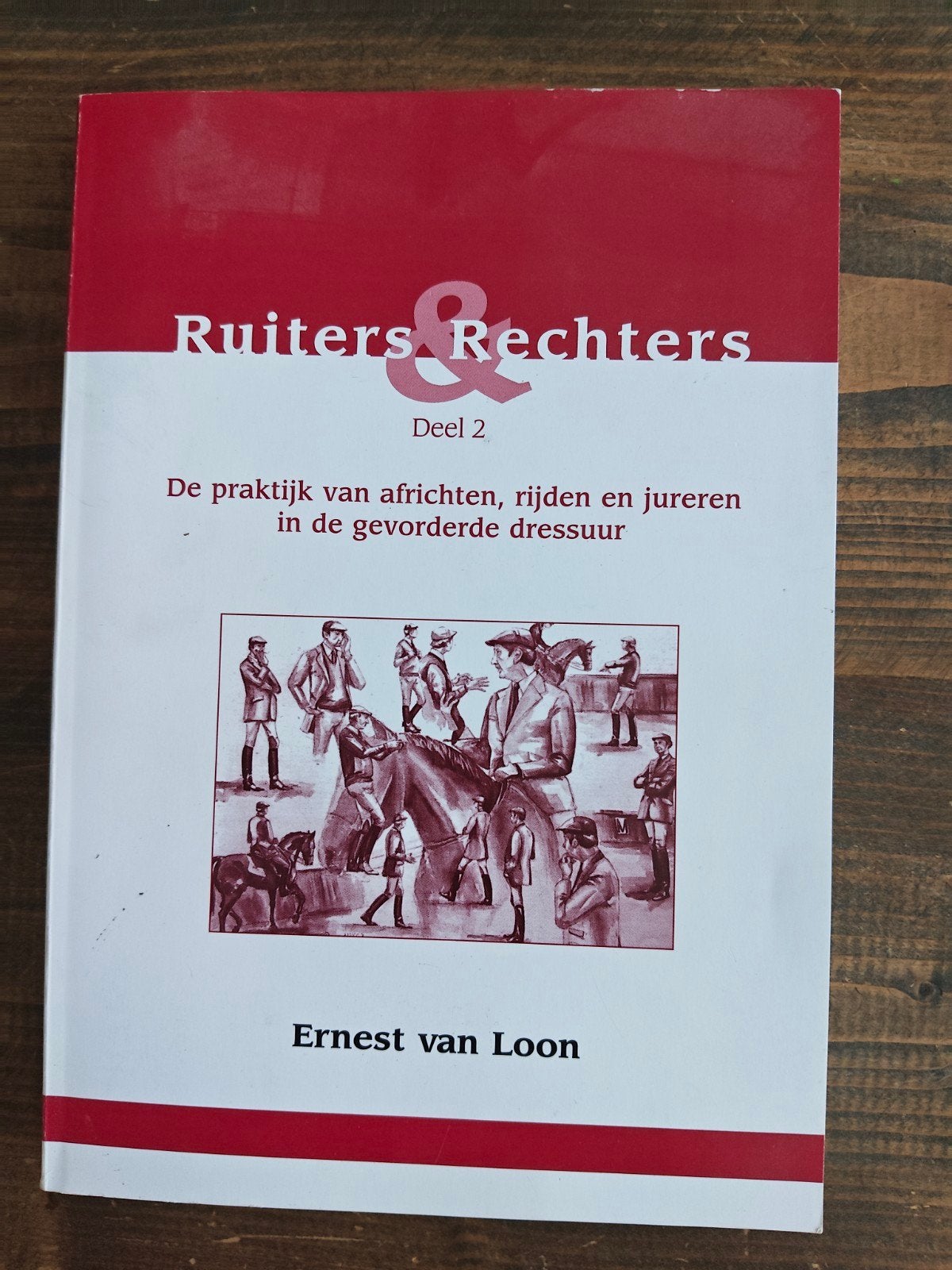 Ruiters & Rechters Deel 2 - Gevorderde Dressuur, Ophalen of Verzenden