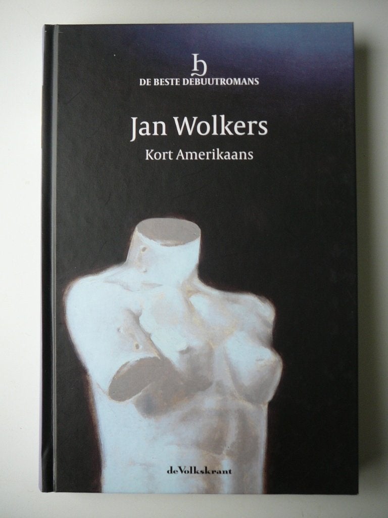 Kort Amerikaans | Jan Wolkers - Hardcover, Ophalen of Verzenden, Zo goed als nieuw, Nederland