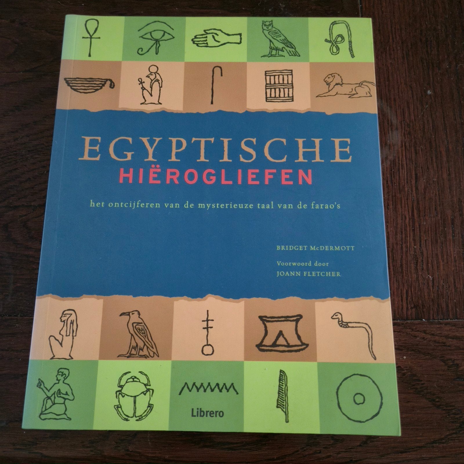 Egyptische Hiërogliefen, Boeken, Ophalen of Verzenden, Gelezen, Bridget McDermott, Europa overig