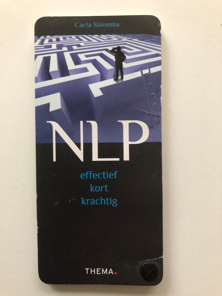 NLP Effectief, kort, krachtig, Boeken, Verzenden, Carla Sinnema, Persoonlijkheidsleer, Zo goed als nieuw