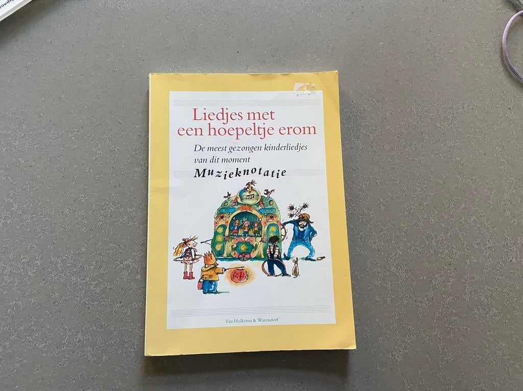 Liedjes met een hoepeltje erom - Kinderliedjes met muzieknot, Ophalen of Verzenden, Gebruikt