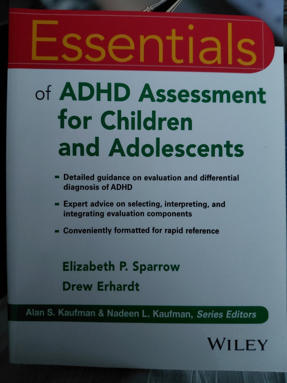 Essentials of ADHD Assessment for Children and Adolescents, Ophalen of Verzenden, Gamma, Elizabeth P. Sparrow, Drew Erhardt, WO