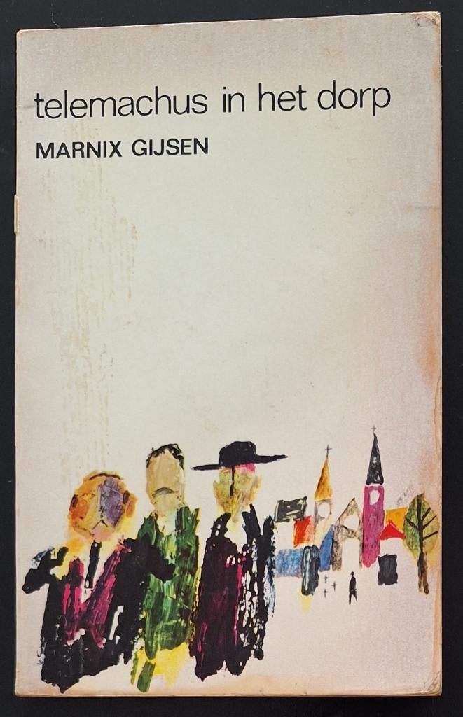 Telemachus in het dorp - Marnix Gijsen, Ophalen of Verzenden, Gelezen, Marnix Gijsen