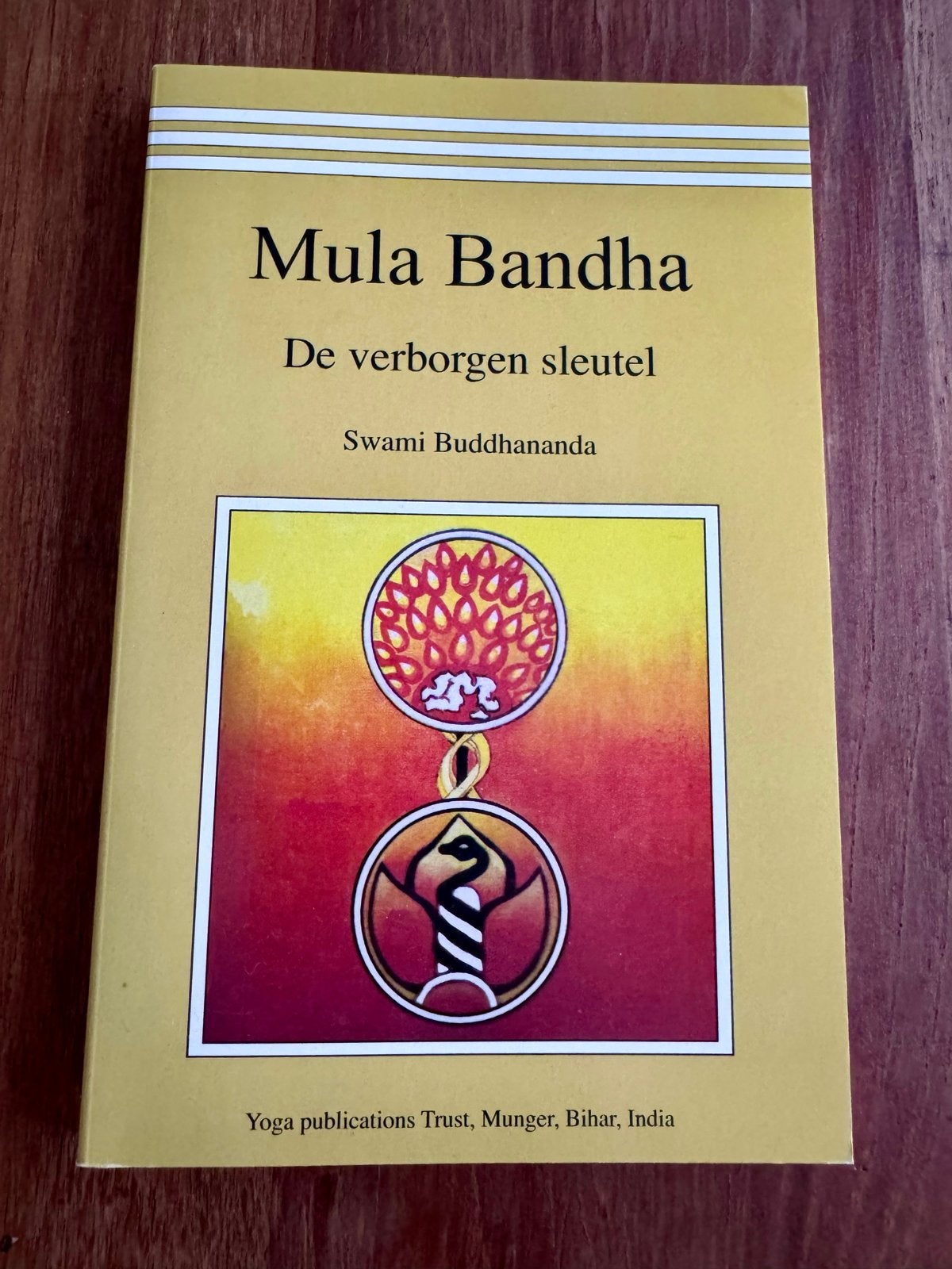 Mula Bandha: De verborgen sleutel - Swami Buddhananda, Boeken, Ophalen of Verzenden, Nieuw, Meditatie of Yoga, Instructieboek