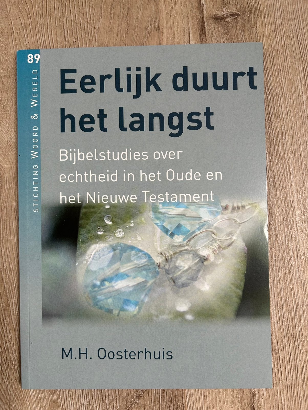 Eerlijk duurt het langs van M.H. Oosterhuis, Ophalen of Verzenden, Nieuw
