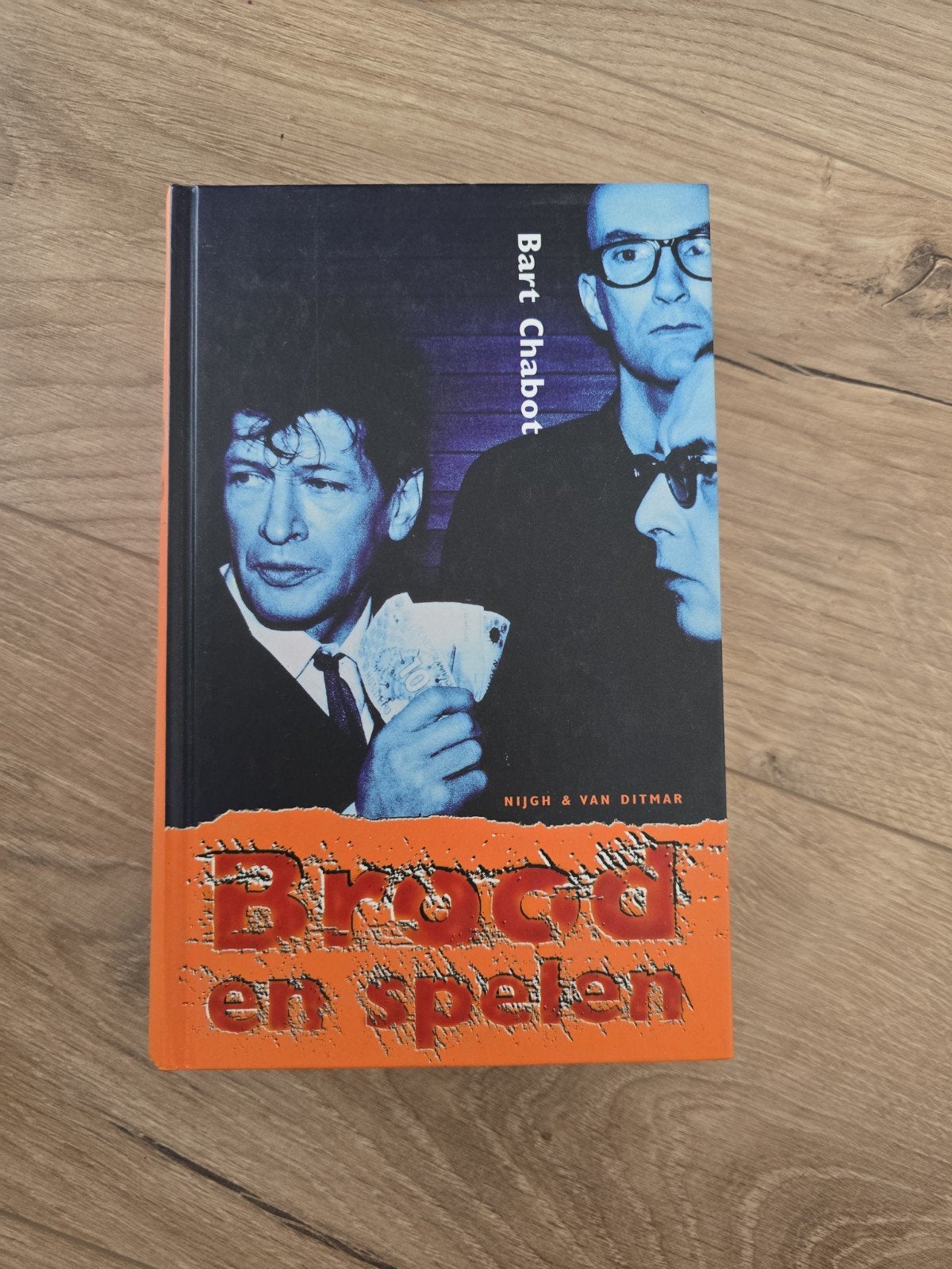 Brood en Spelen - Bart Chabot (Nijgh & Van Ditmar), Boeken, Ophalen of Verzenden, Gelezen, Bart Chabot, Nederland