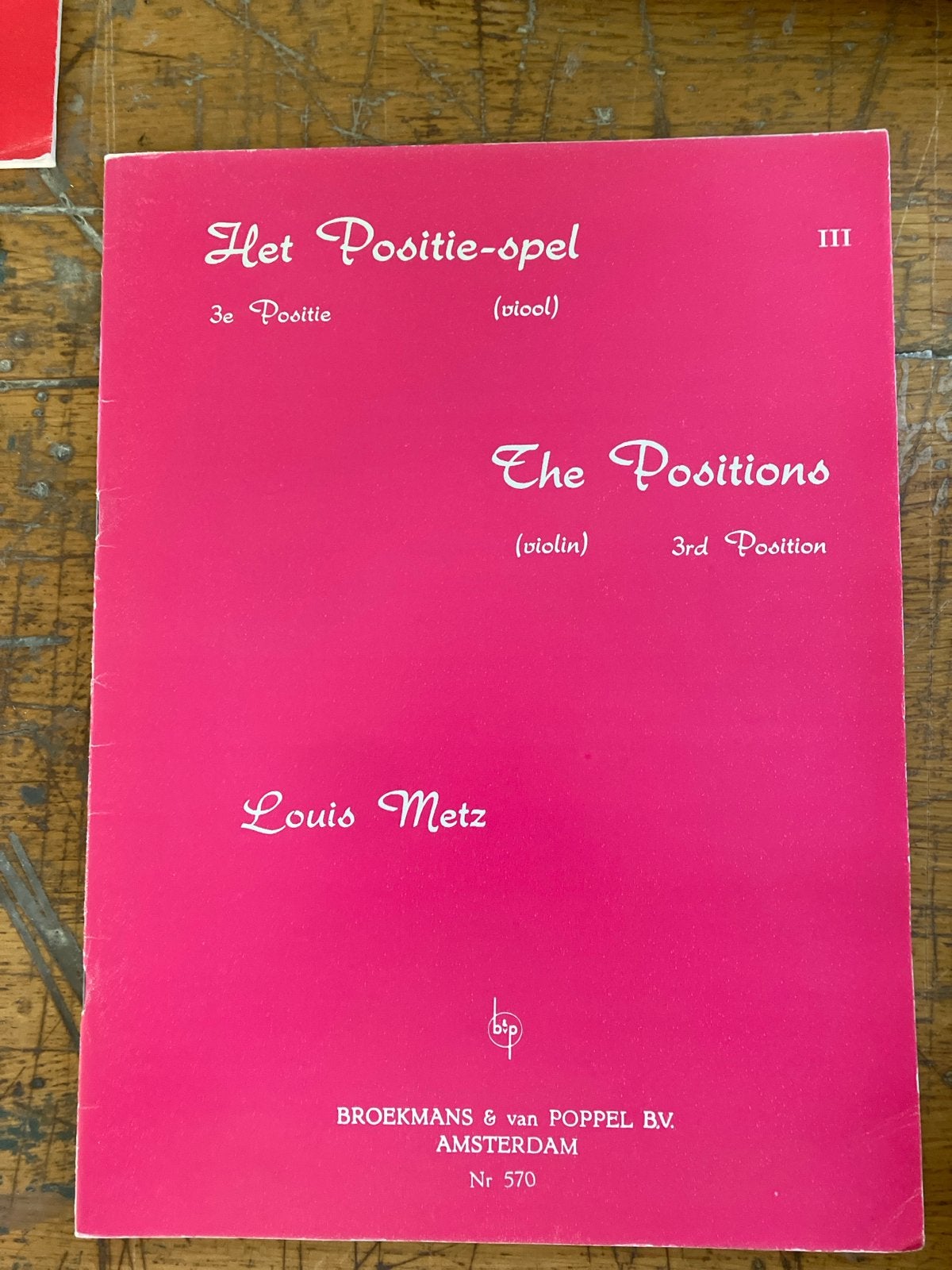 Het Positie-spel (viool) - Louis Metz - 3e Positie, Gebruikt, Klassiek, Les of Cursus, Ophalen of Verzenden