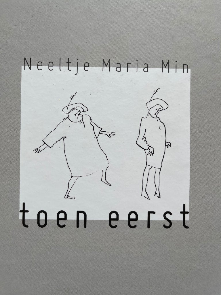 Neeltje Maria Min Toen eerst, Ophalen of Verzenden, Gelezen